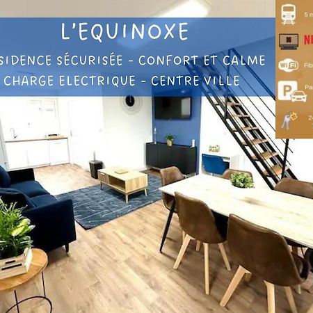 L'Equinoxe - Parking Prive - Zapart'Hotels Malesherbes ภายนอก รูปภาพ
